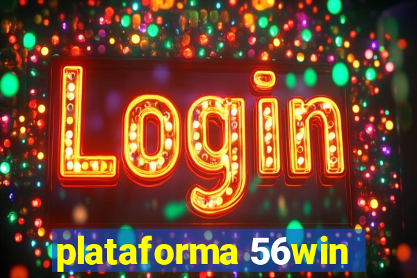 plataforma 56win